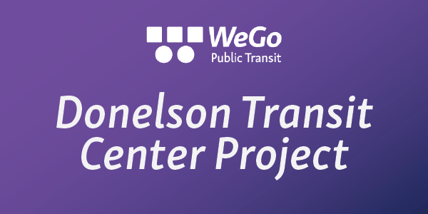 Donelson Transit Center Project